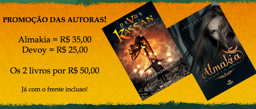 PROMOÇÃO ALMAKIA&DEVOY